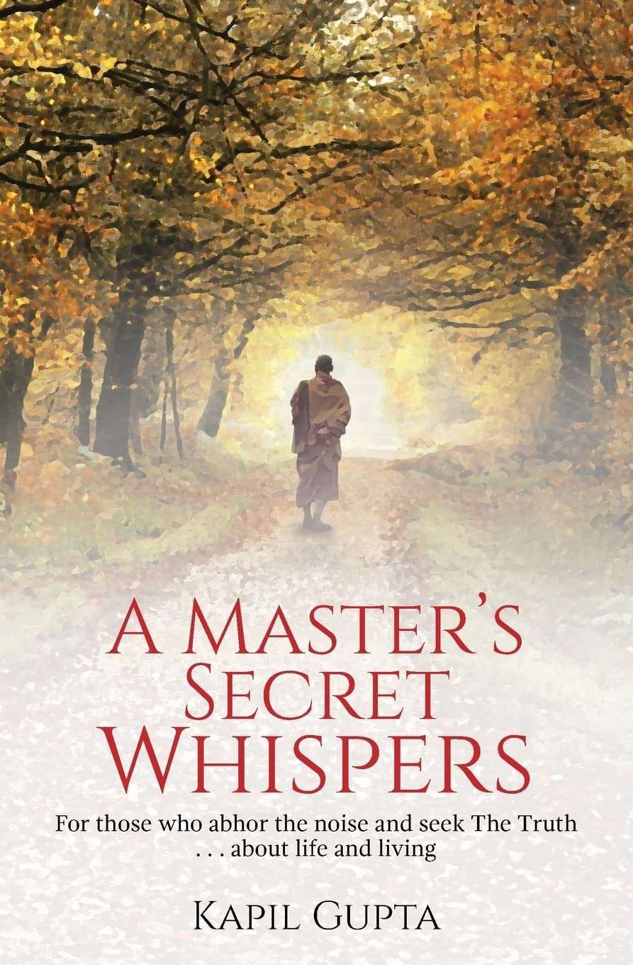 Buy A Master's Secret Whispers by Kapil Gupta (paperback)