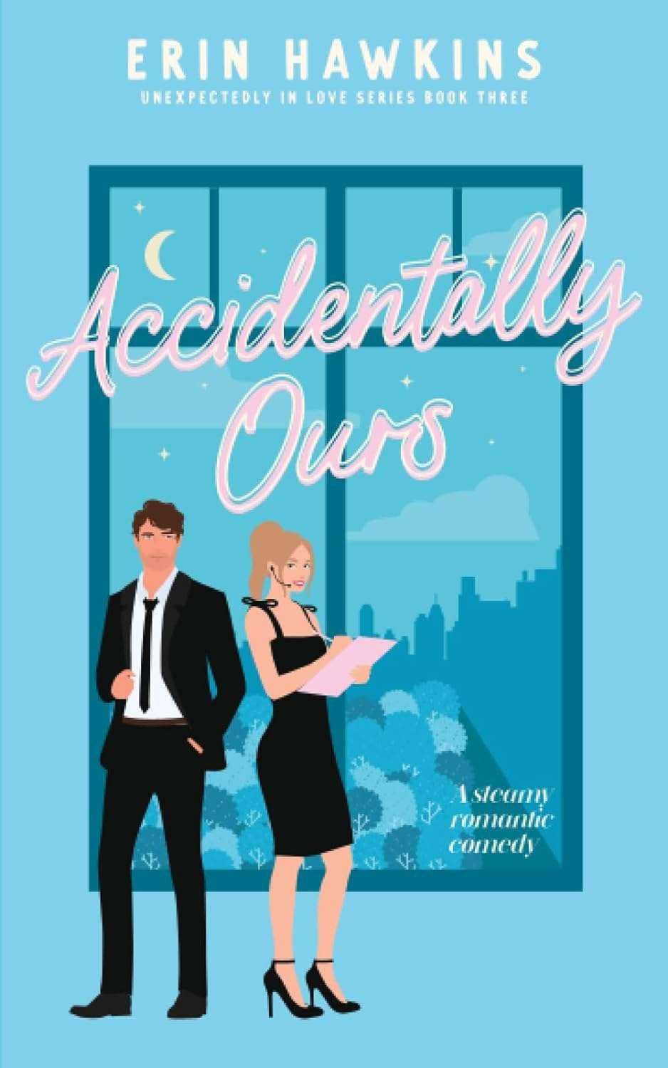 Buy Accidentally Ours by Erin Hawkins (paperback)