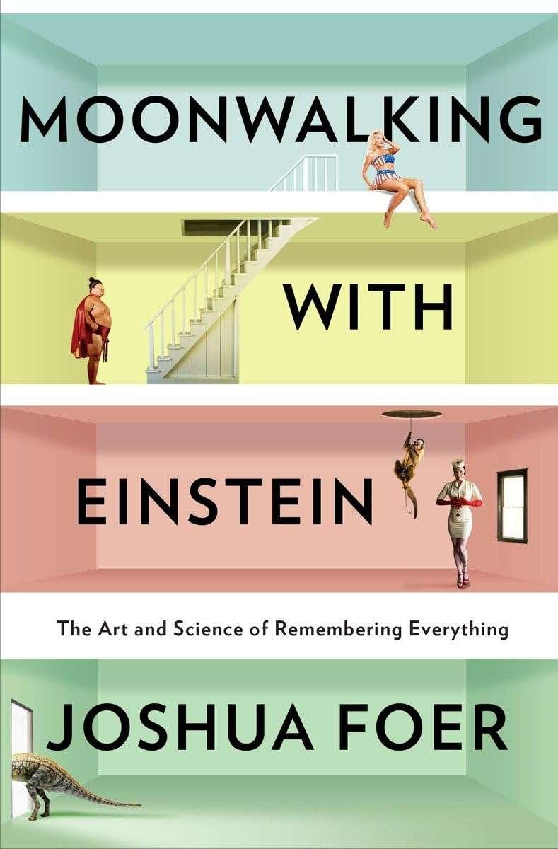 Buy Moonwalking with Einstein by Joshua Foer (paperback)
