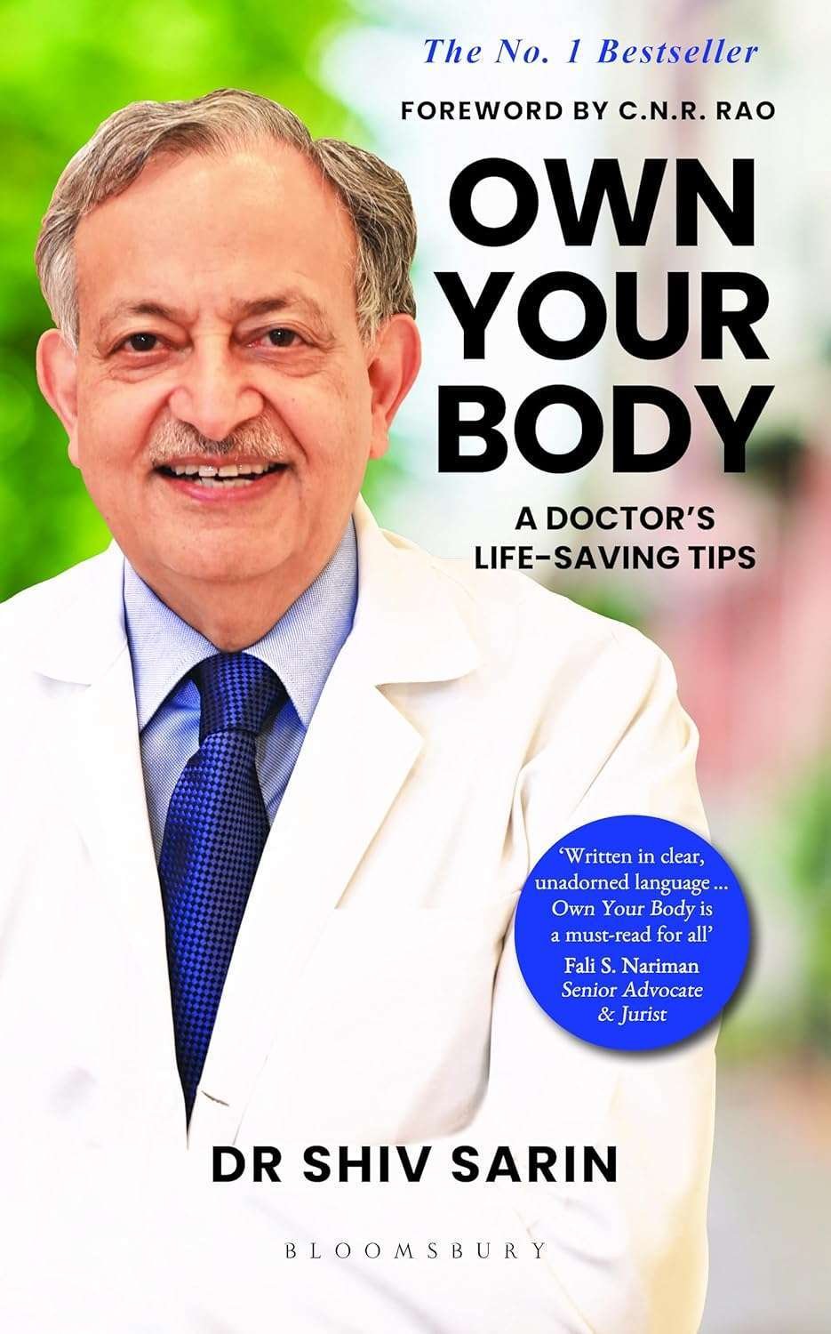 Buy Own Your Body by Dr. Shiv K Sarin (paperback)