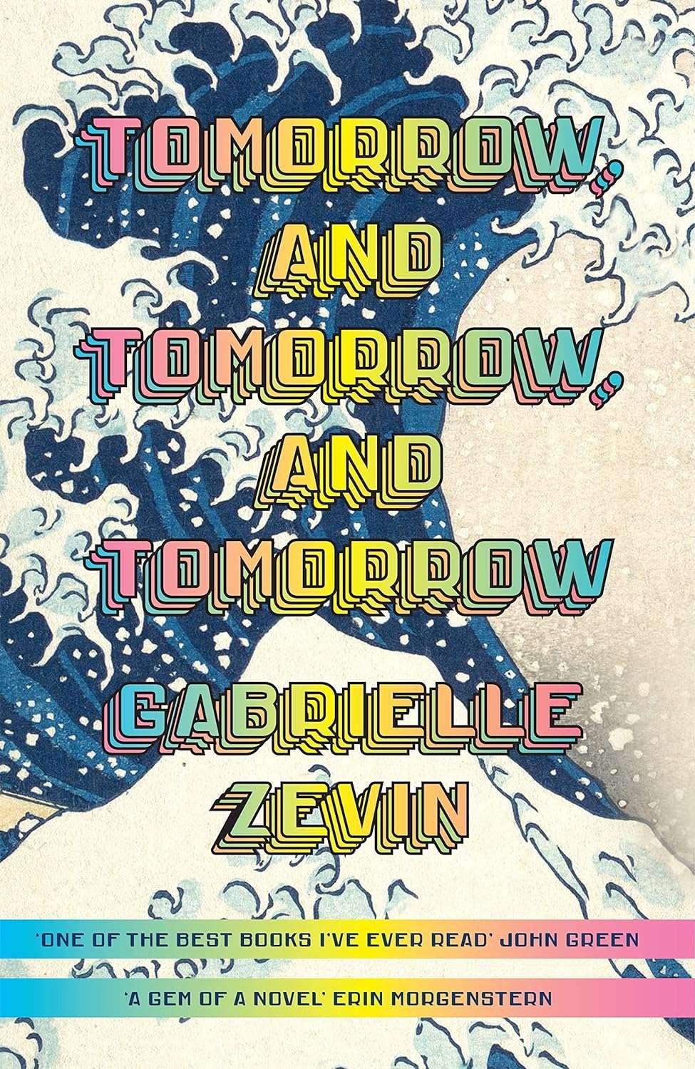 Buy Tomorrow, and Tomorrow, and Tomorrow (paperback)
