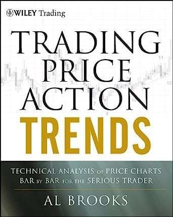 Buy Trading Price Action Trends by Al Brooks (paperback)