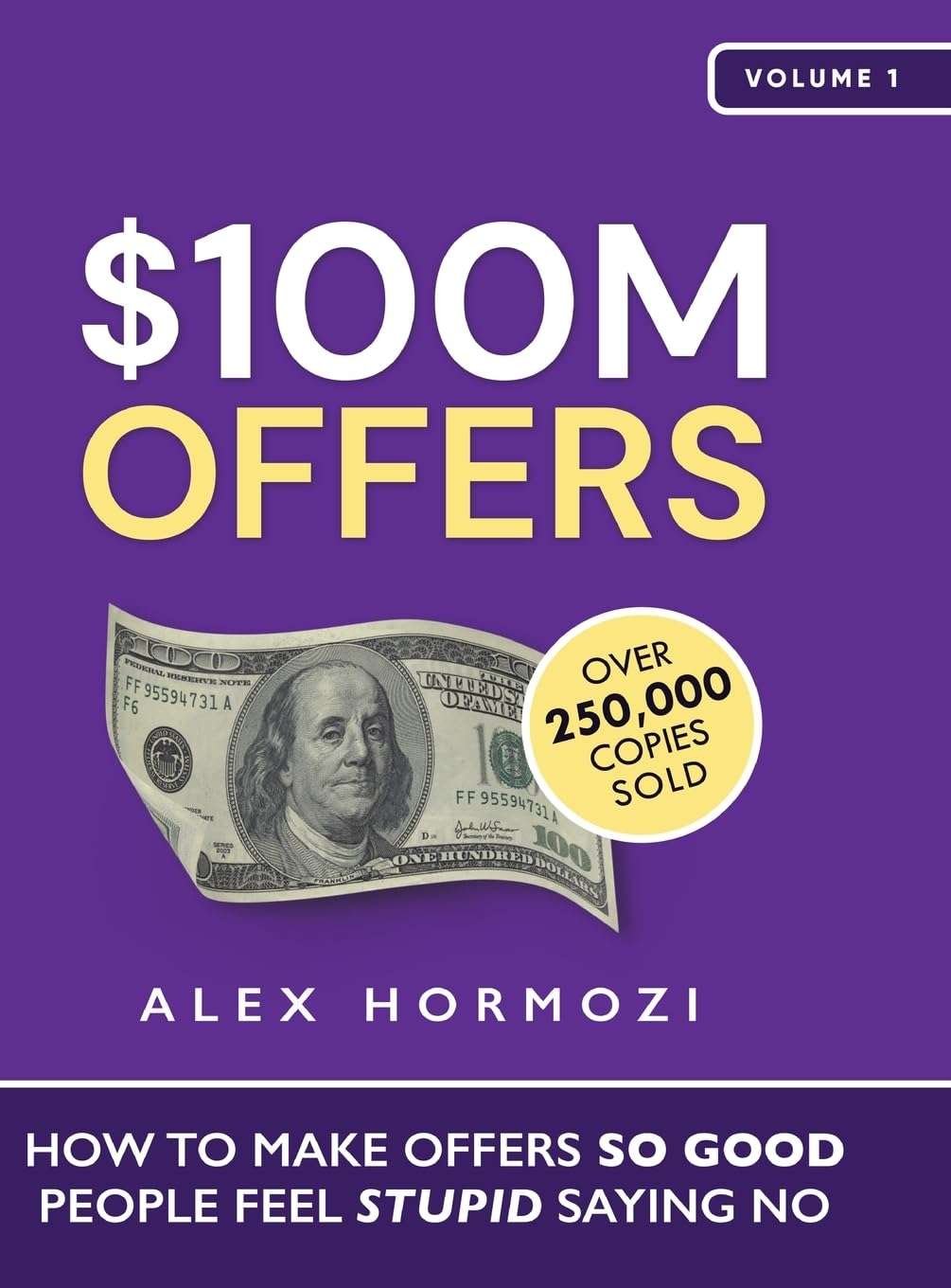 Buy $100 M OFFERS  by ALEX HORMOZI (paperback)