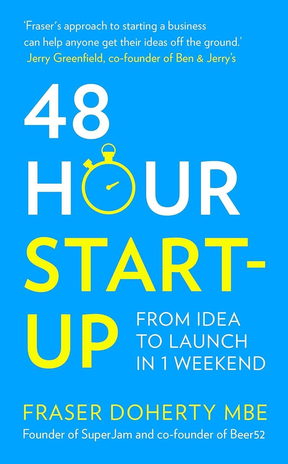 Buy 48 Hour Start-up by Fraser Doherty MBE