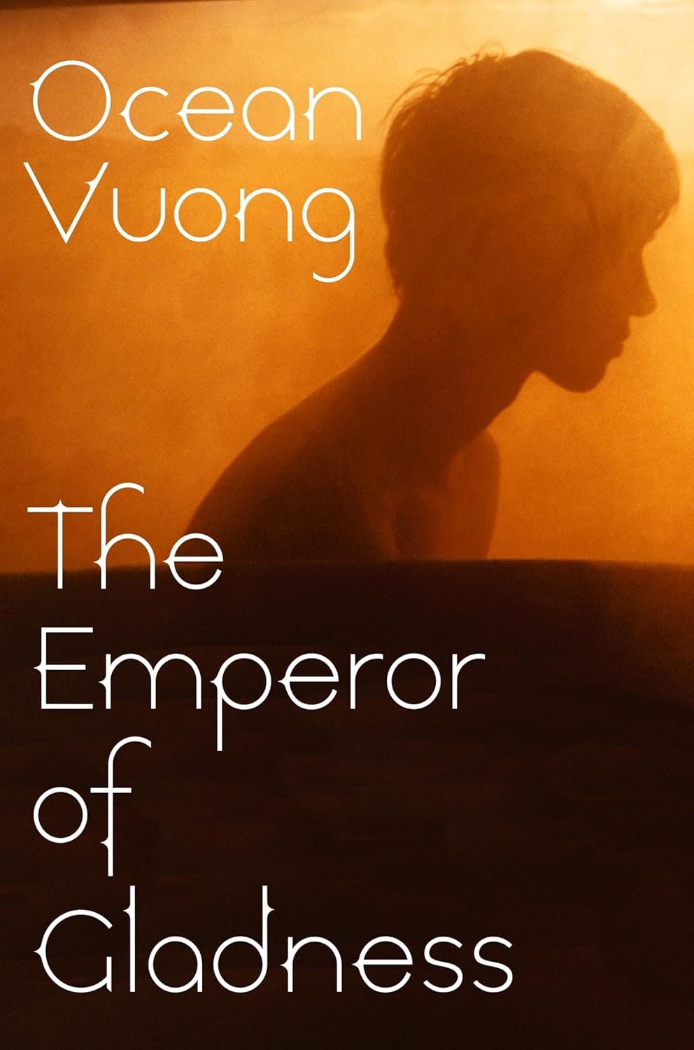 Buy The Emperor of Gladness by Ocean Vuong