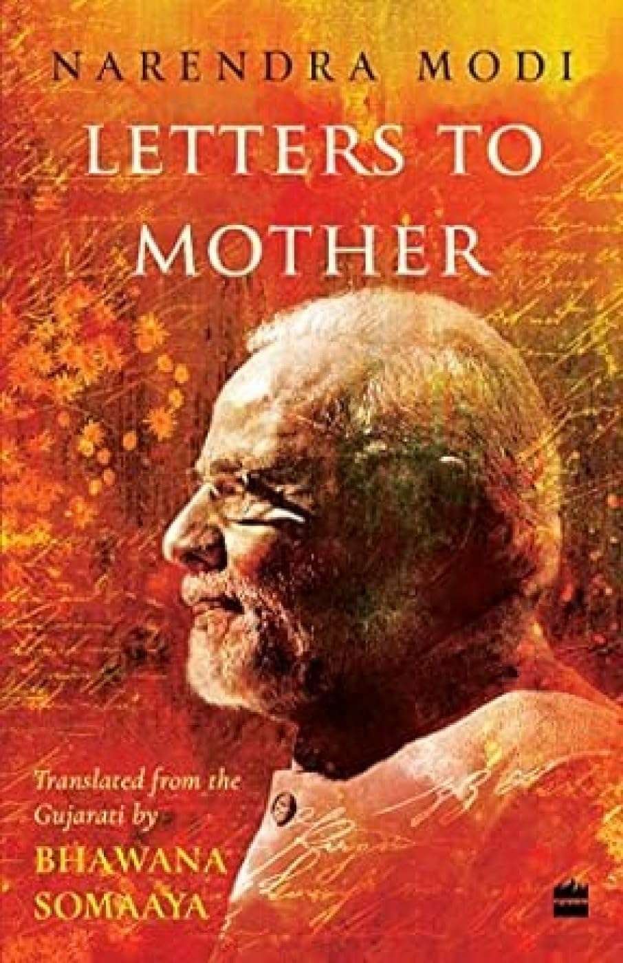 Letters to Motherby Narendra Modi