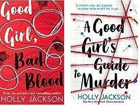 Buy The Good Girl's Guide to Murder + Good Girl, Bad Blood (paperback) by Holly Jackson