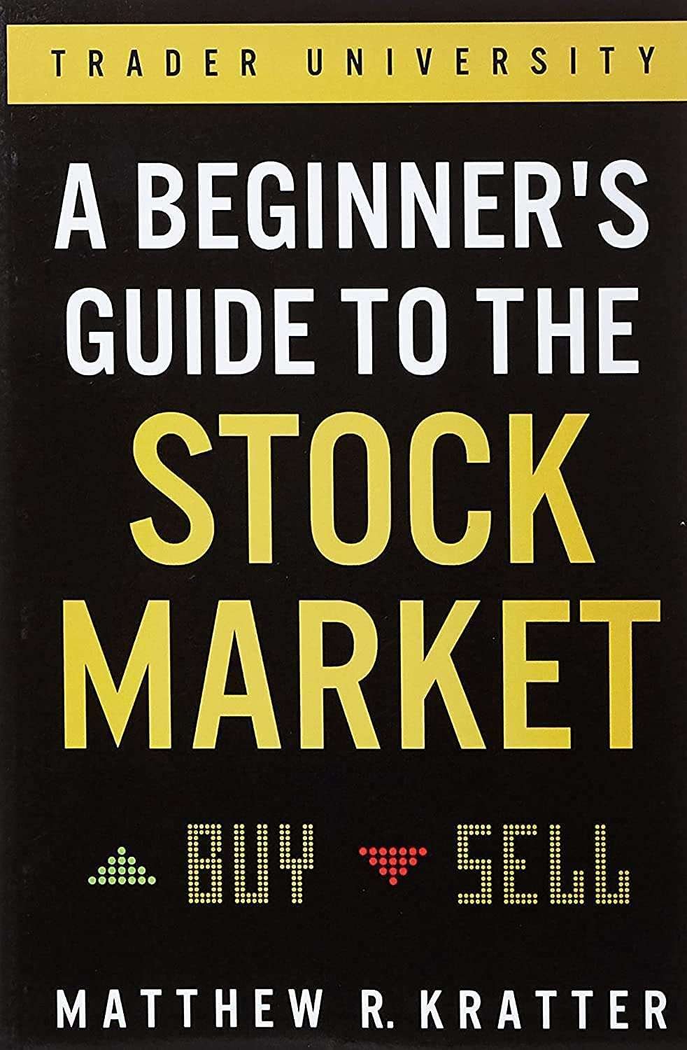 Buy A Beginner's Guide to the Stock Market by Matthew R Kratter (paperback)
