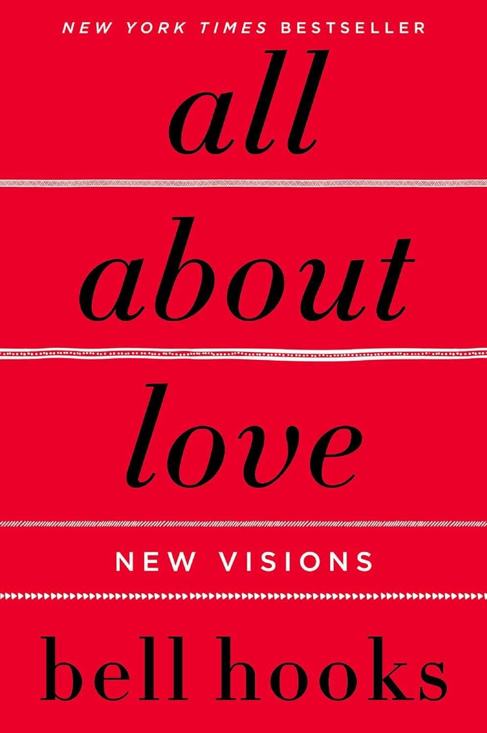 Buy ALL ABOUT LOVE by Bell Hooks (paperback)
