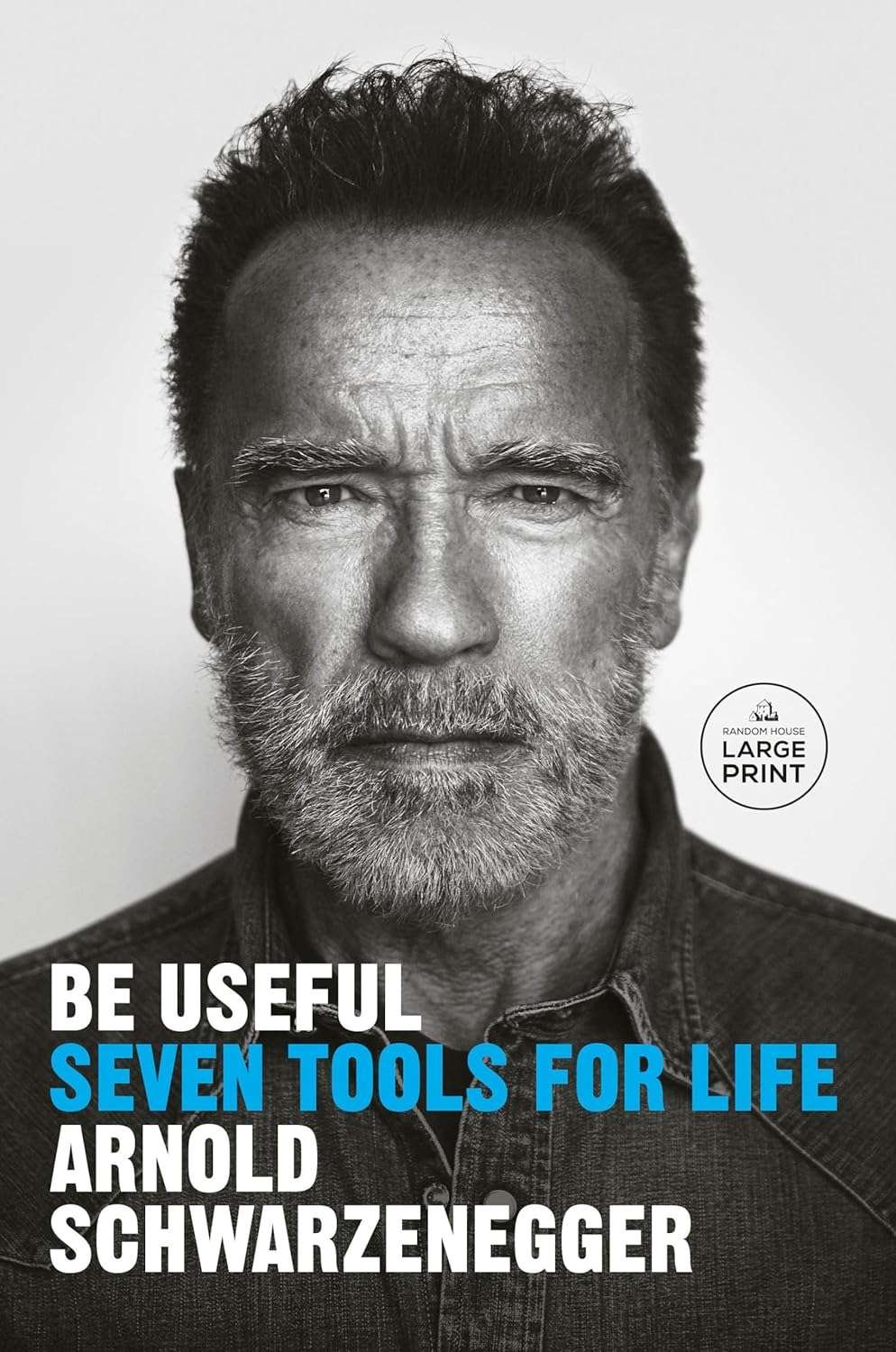 Buy Be Useful by Arnold Schwarzenegger (paperback)