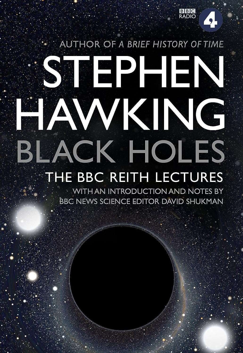 Buy Black Holes The Reith Lectures by Stephen Hawking (paperback)
