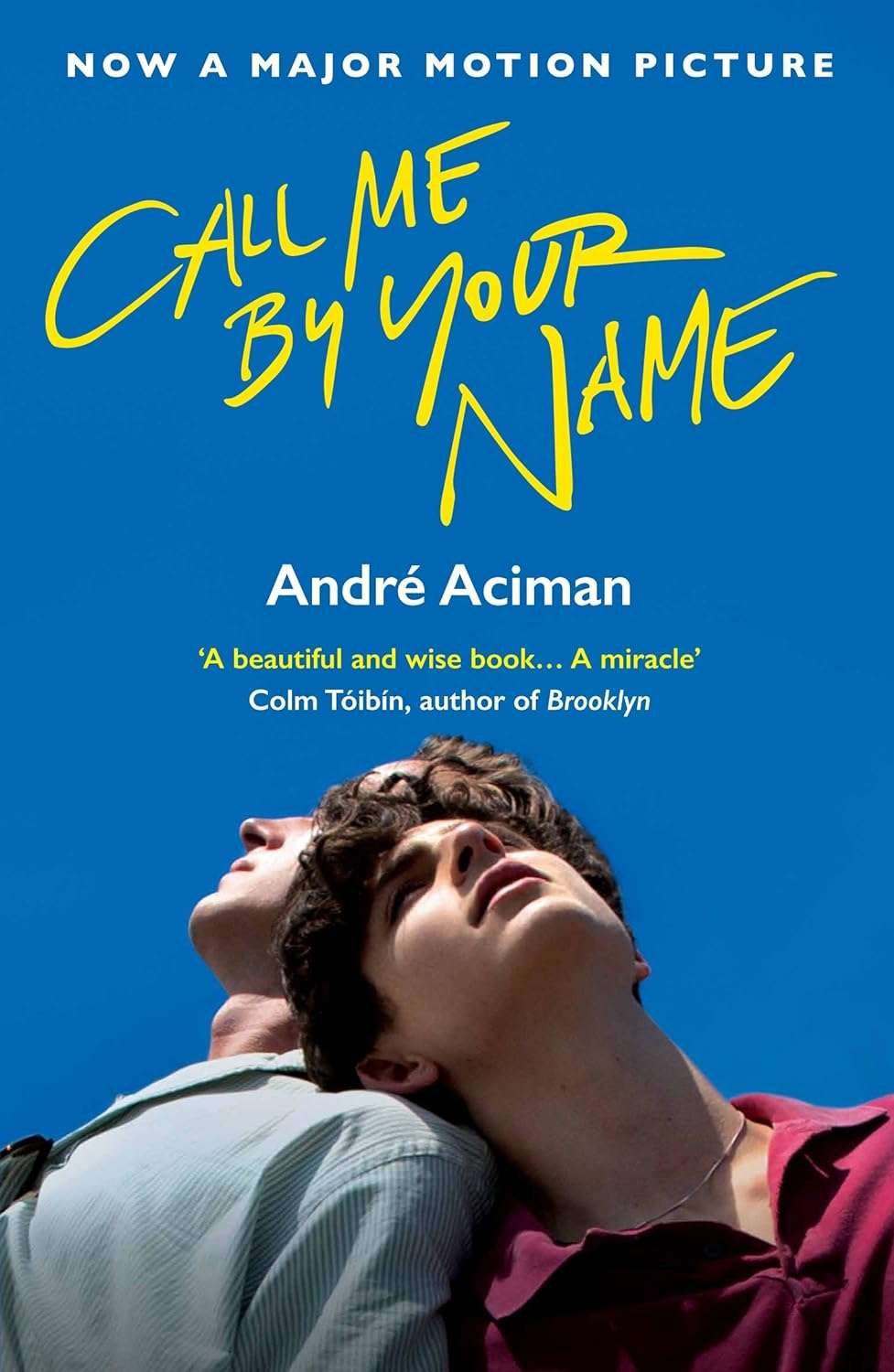 Buy Call Me By Your Name by Andre Aciman (paperback)