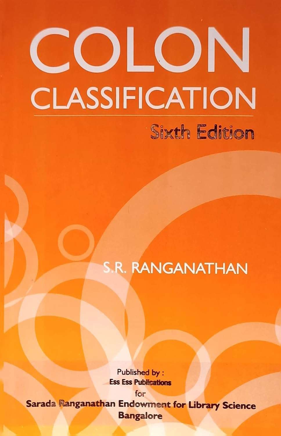 Buy Colon Classificiation by S. R. Ranganathan (paperback)
