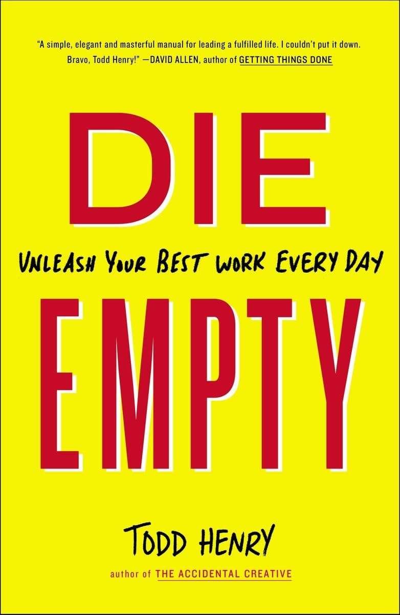 Buy Die Empty by Todd Henry (paperback)