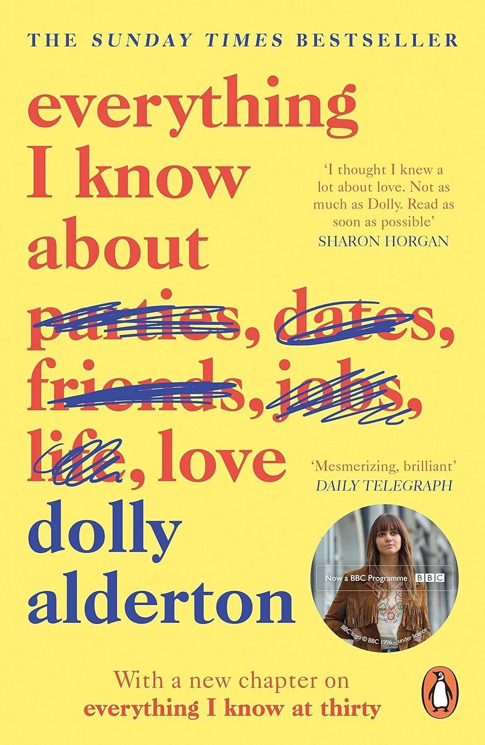 Buy Everything I Know About Love by Dolly Alderton (paperback)