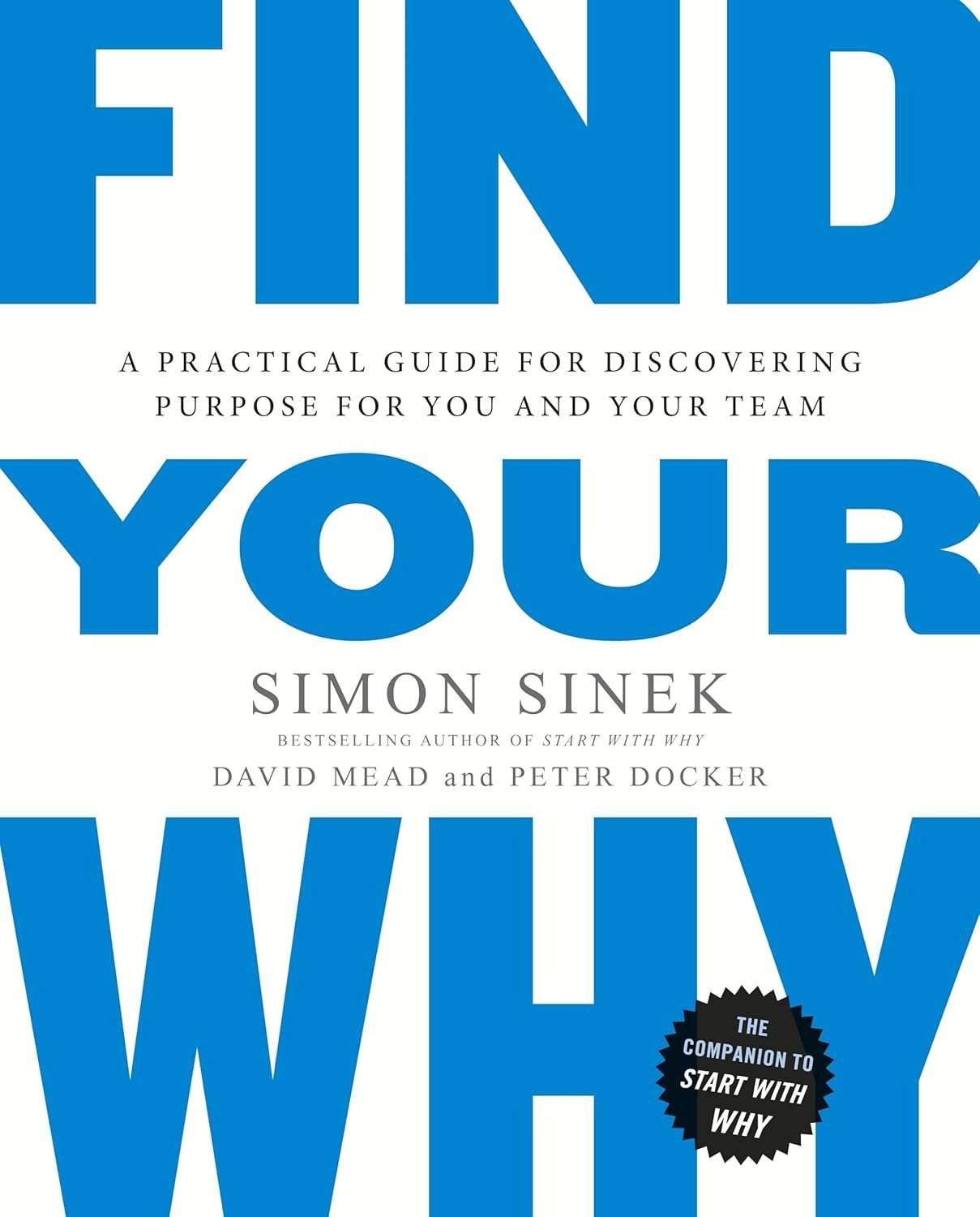 Buy Find Your Why by Simon Sinek (paperback)