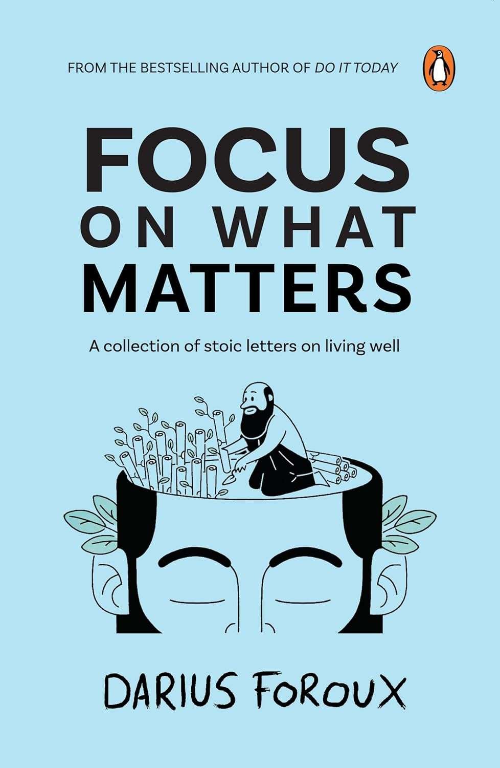 Buy Focus on What Matters  by Darius Foroux (paperback)
