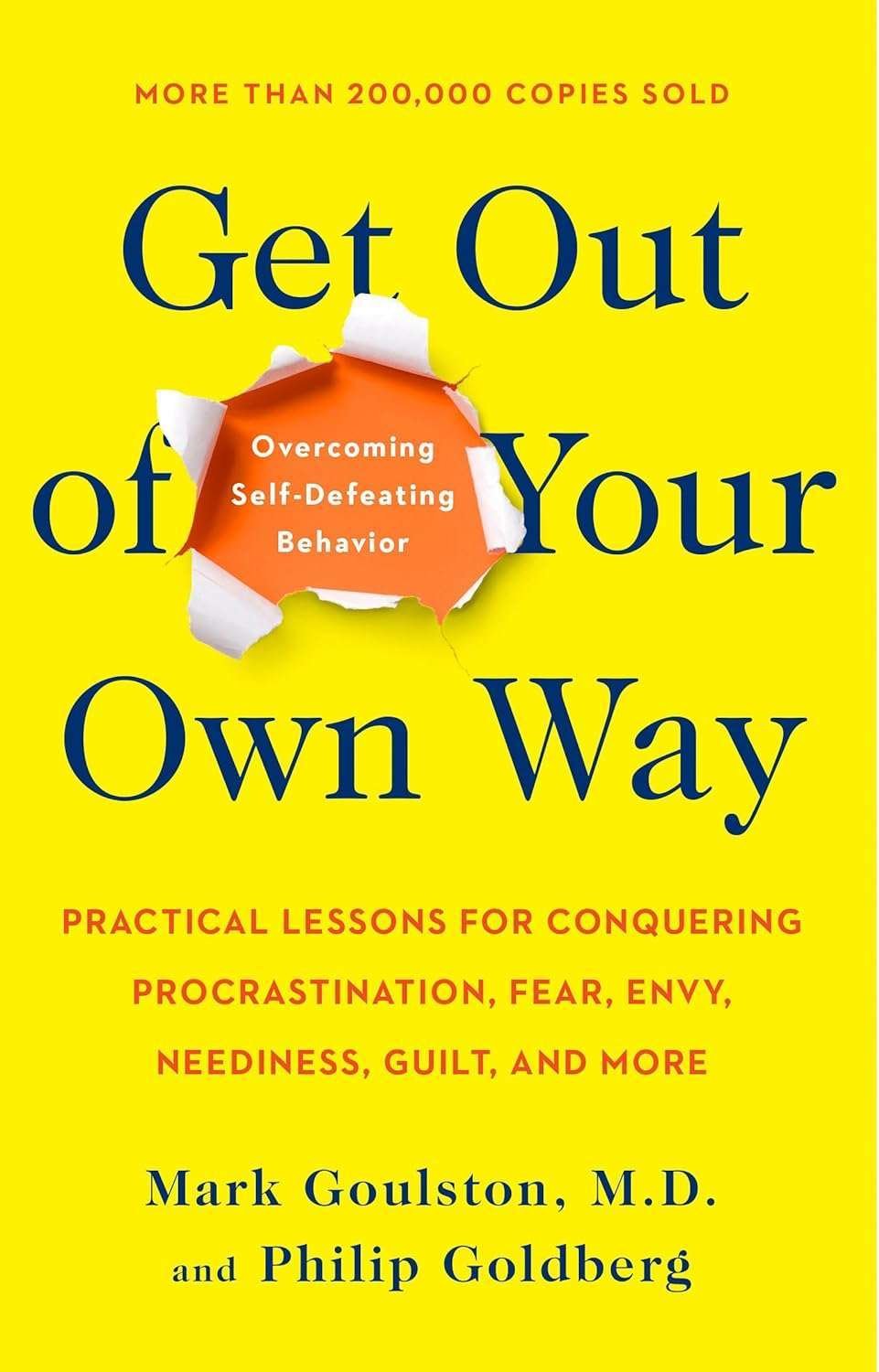 Buy Get Out of Your Own Way by Mark Goulston (paperback)