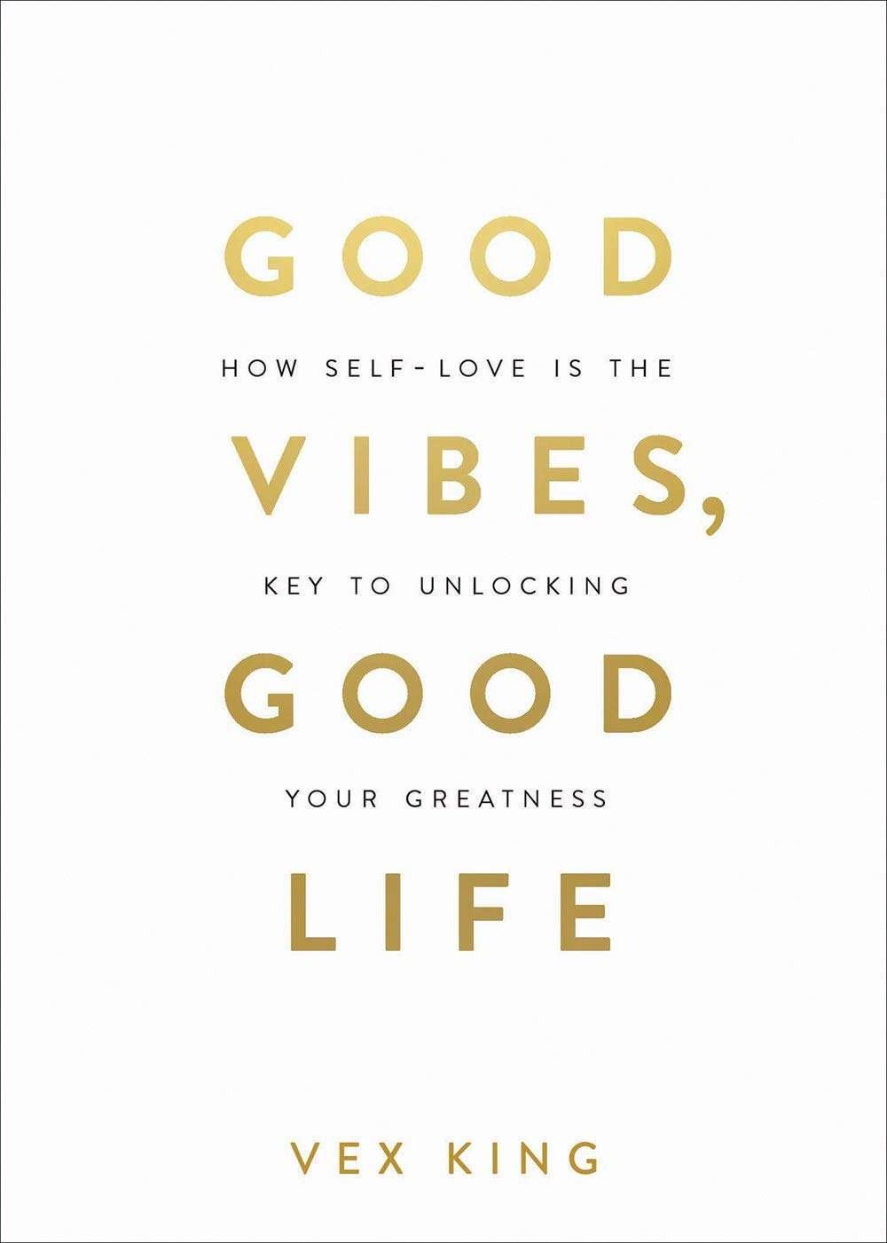 Buy Good Vibes Good Life by Vex King (paperback)