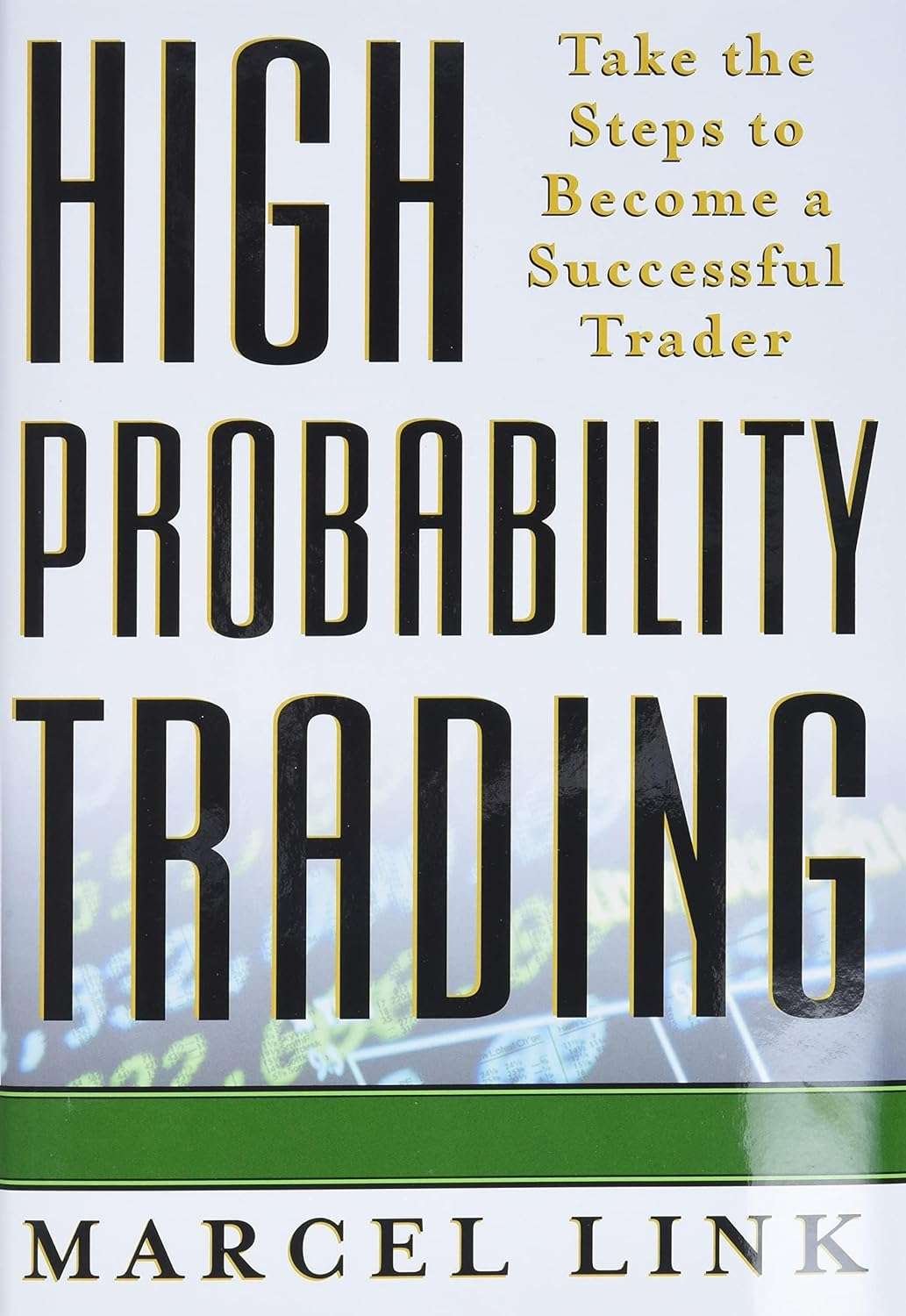 Buy High Probability Trading by Marcel Link (paperback)