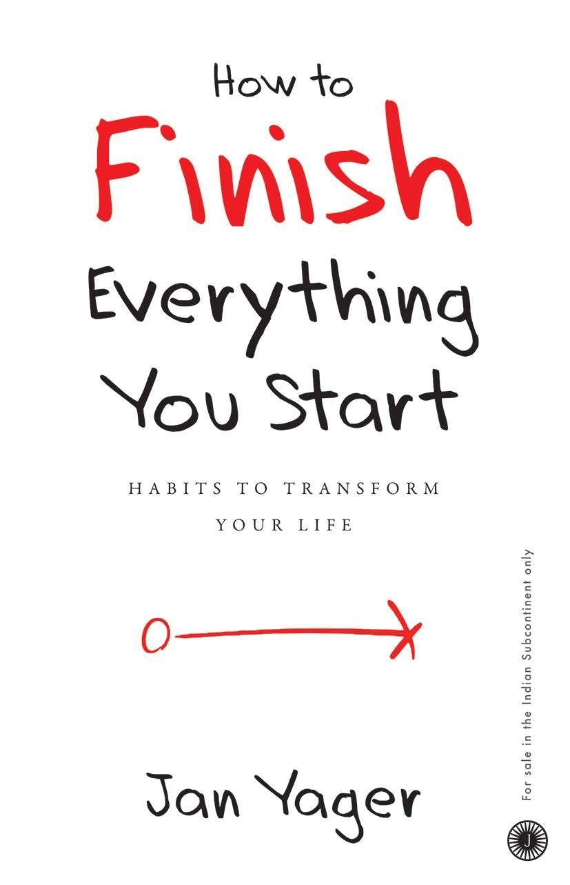 Buy How To Finish Everything You Start by Jan Yager (paperback)