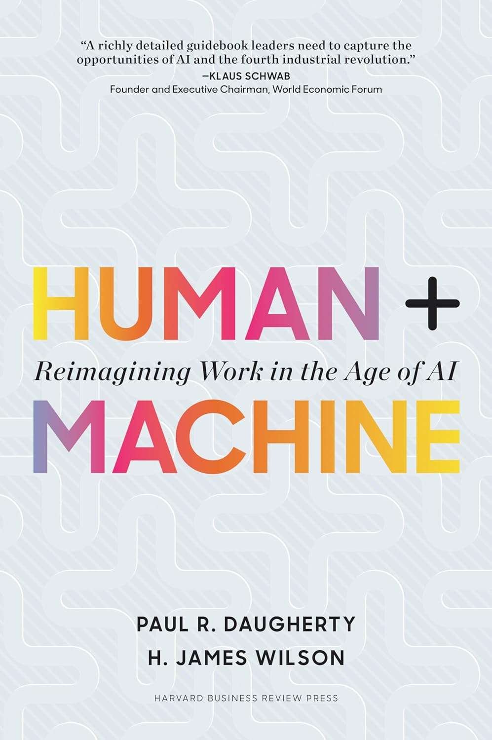 Buy Human + Machine by Paul R Daugherty [hardcover]
