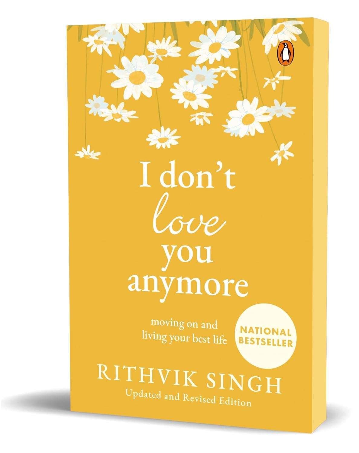 Buy I Don't Love You Anymore by Rithvik Singh (paperback)