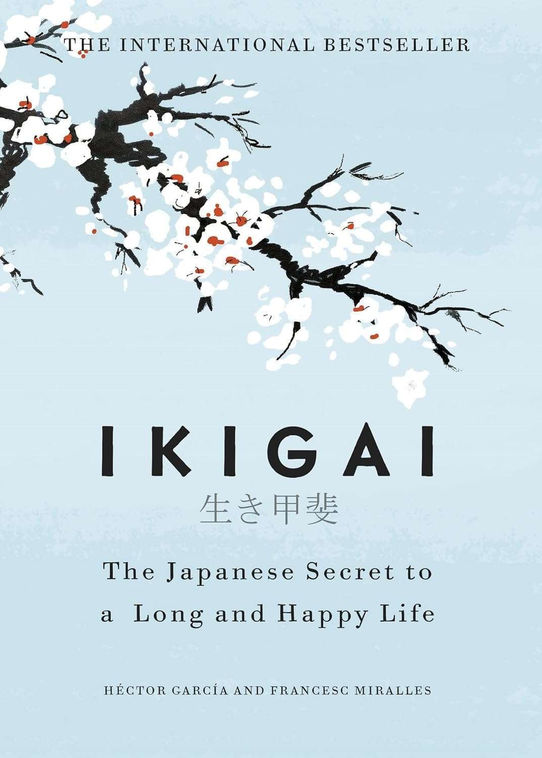 Buy Ikigai [Paperback] by Hector Garcia