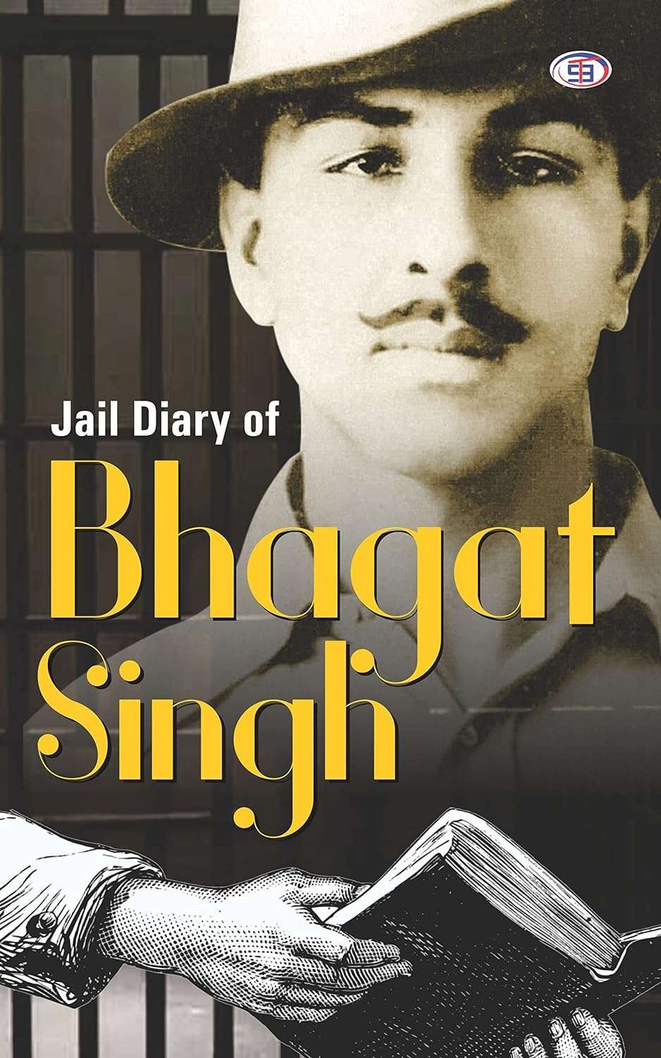 Buy JAIL DIARY OF BHAGAT SINGH by Bhagat Singh (paperback)