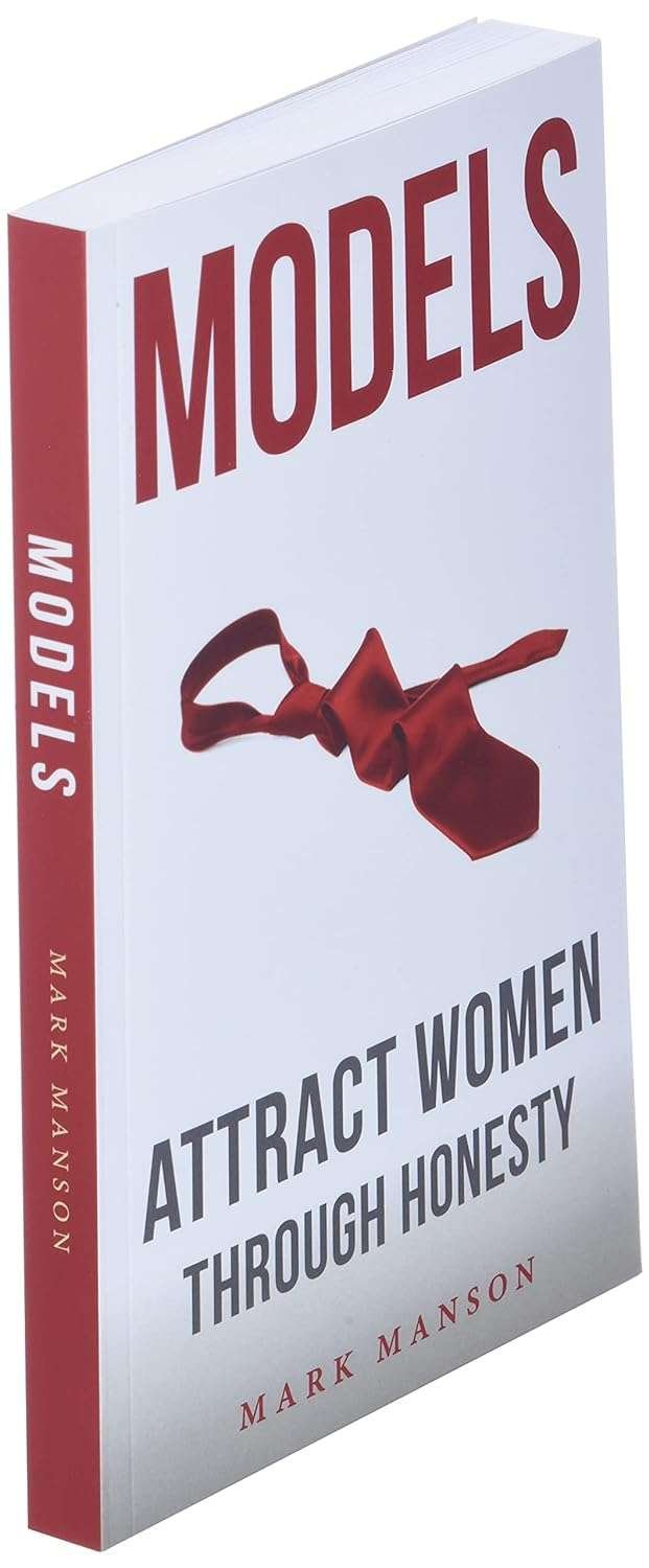 Buy Models: Attract Women Through Honesty by Mark Manson (paperback)