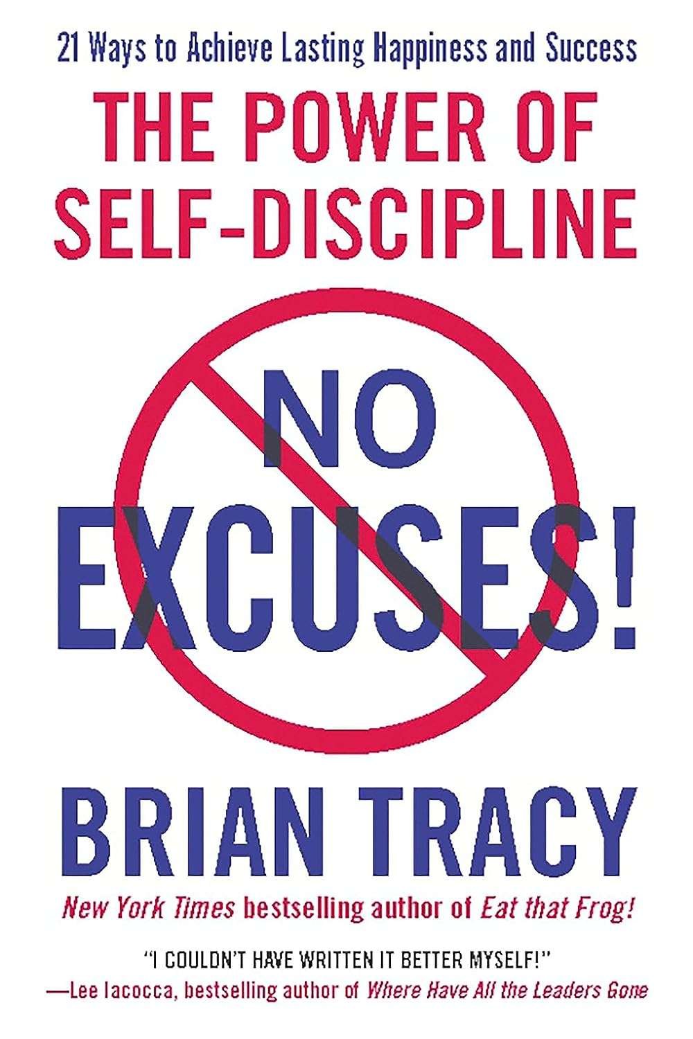 Buy No Excuses by Brian Tracy (paperback)