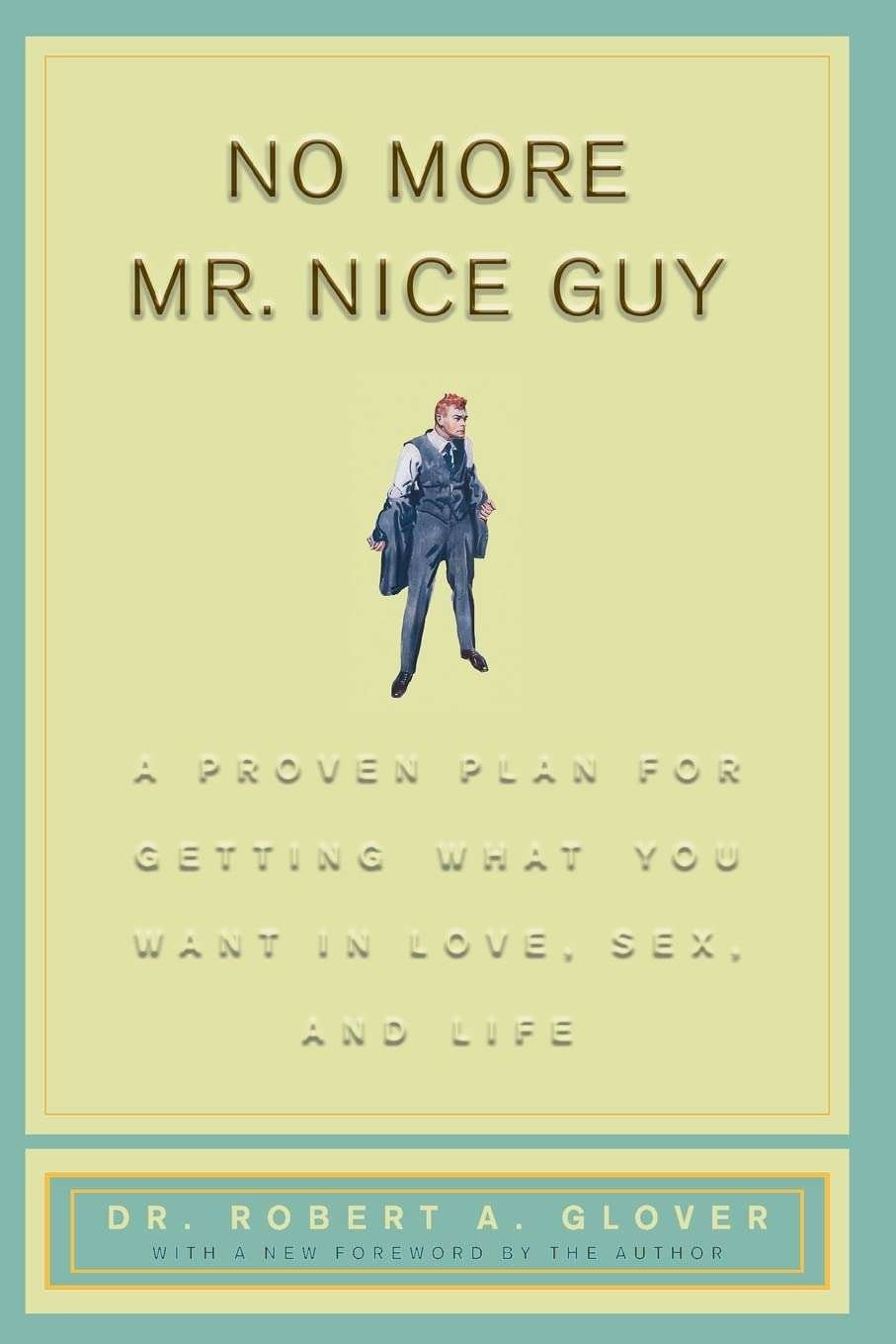Buy No More Mr. Nice Guys by Robert A Glover (paperback)