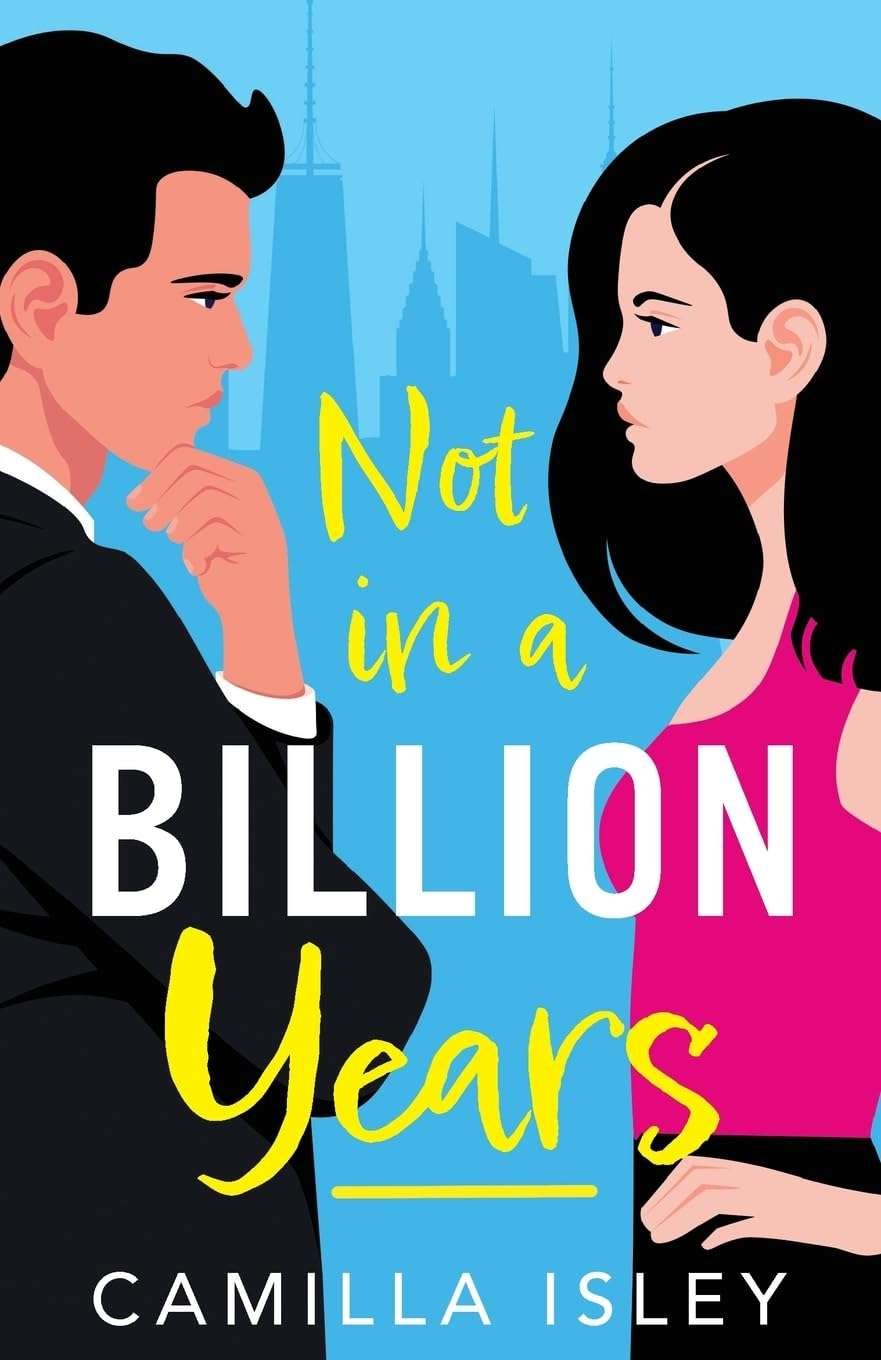 Buy Not in a Billion Years by Camilla Isley (paperback)