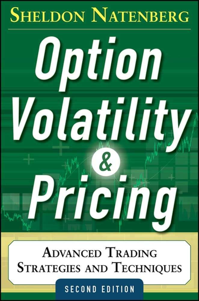 Buy Option Volatility and Pricing by Sheldon Natenberg (paperback)