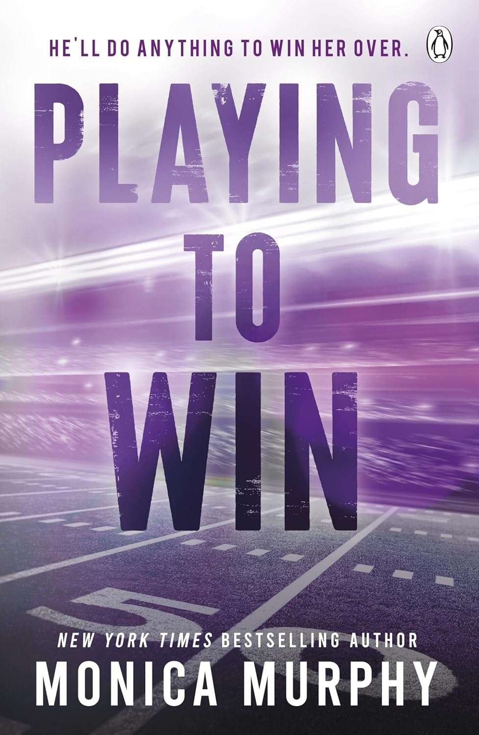 Buy Playing To Win by Monica Murphy (paperback)