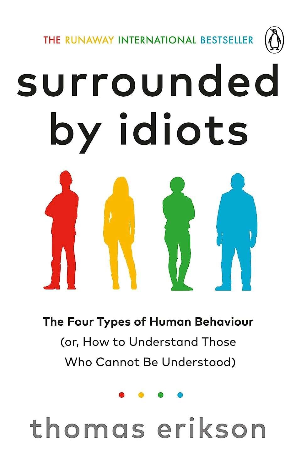 Buy Surrounded by Idiots by Thomas Erikson