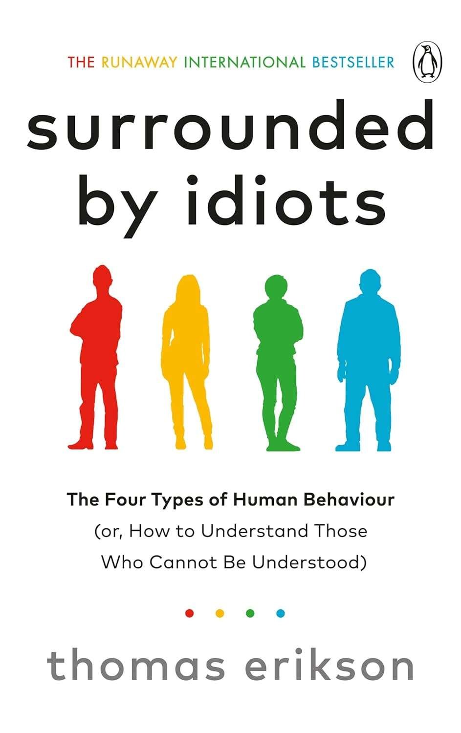 Buy Surrounded By Idiots by Thomas Erikson (paperback)