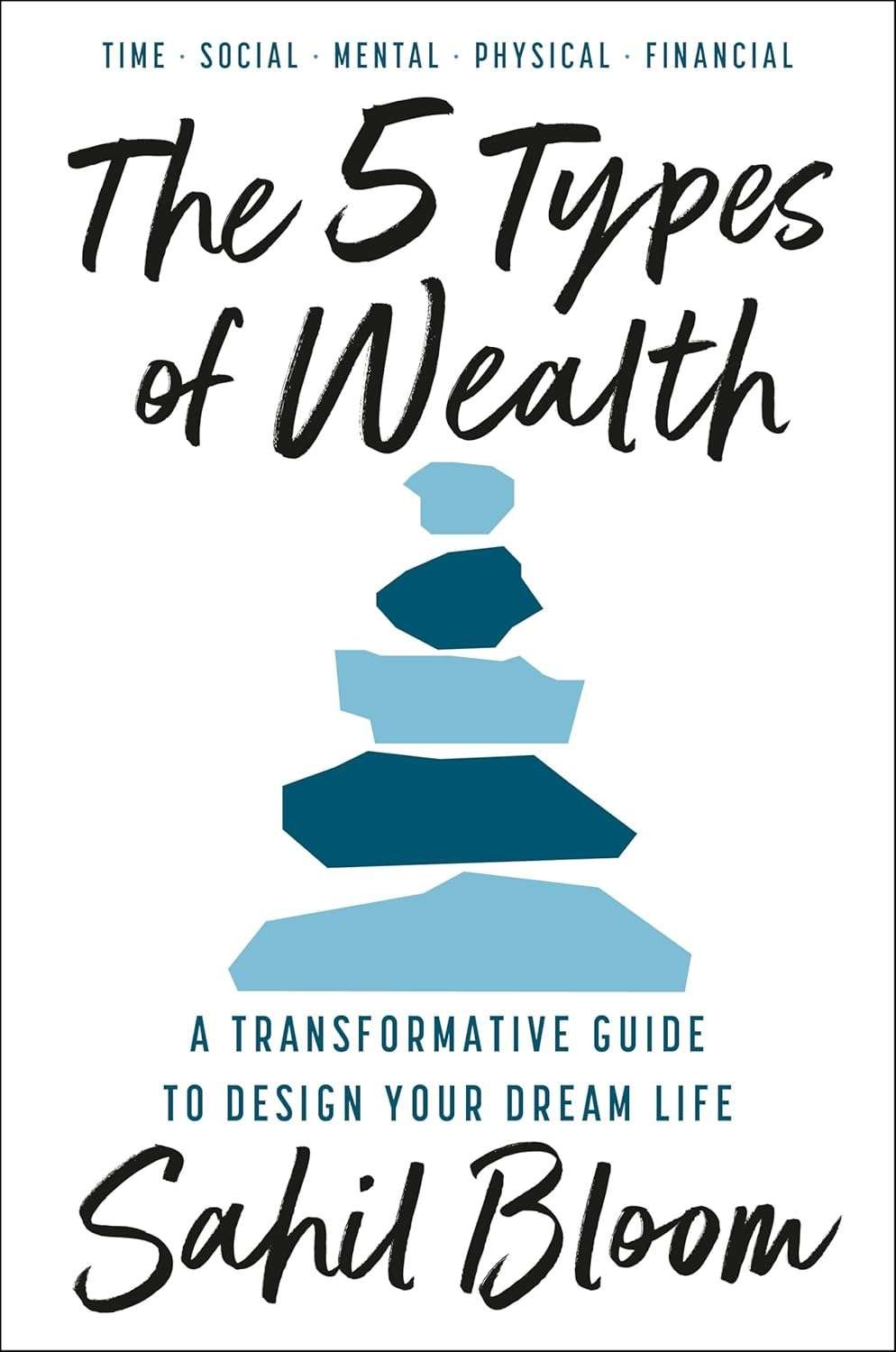 Buy The 5 Types of Wealth by Sahil Bloom (paperback)