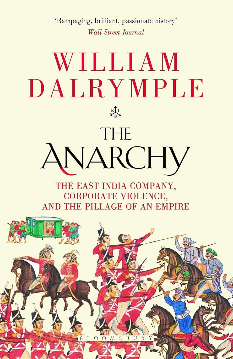 Buy The Anarchy by William Dalrymple (paperback)