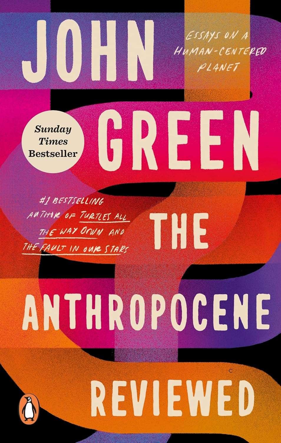 Buy The Anthropocene Reviewed by John Green (paperback)