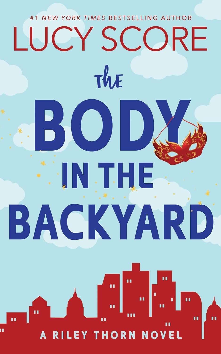 Buy The Body in the Backyard by Lucy Score (paperback)