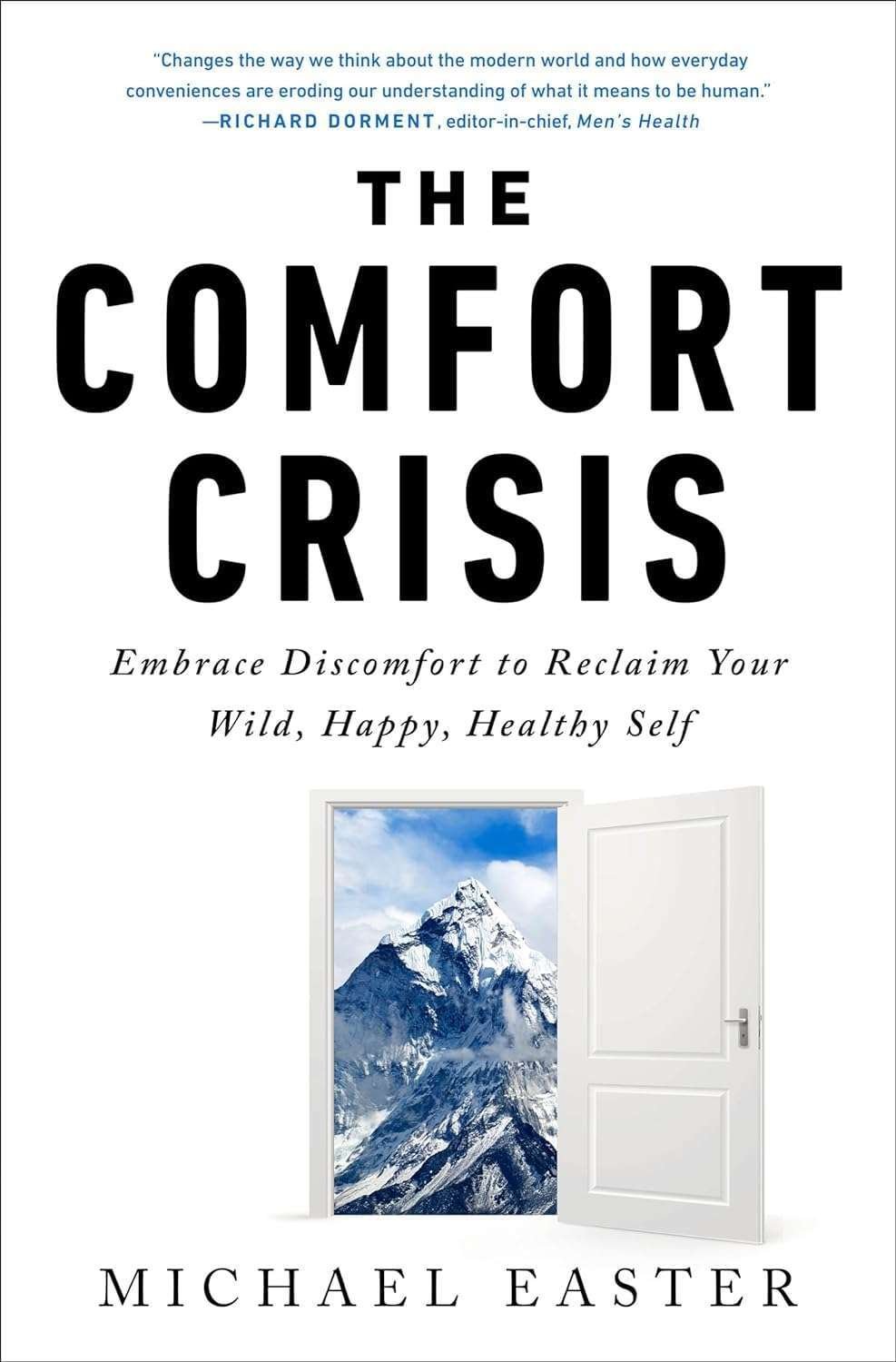 Buy The Comfort Crisis by Michael Easter (paperback)