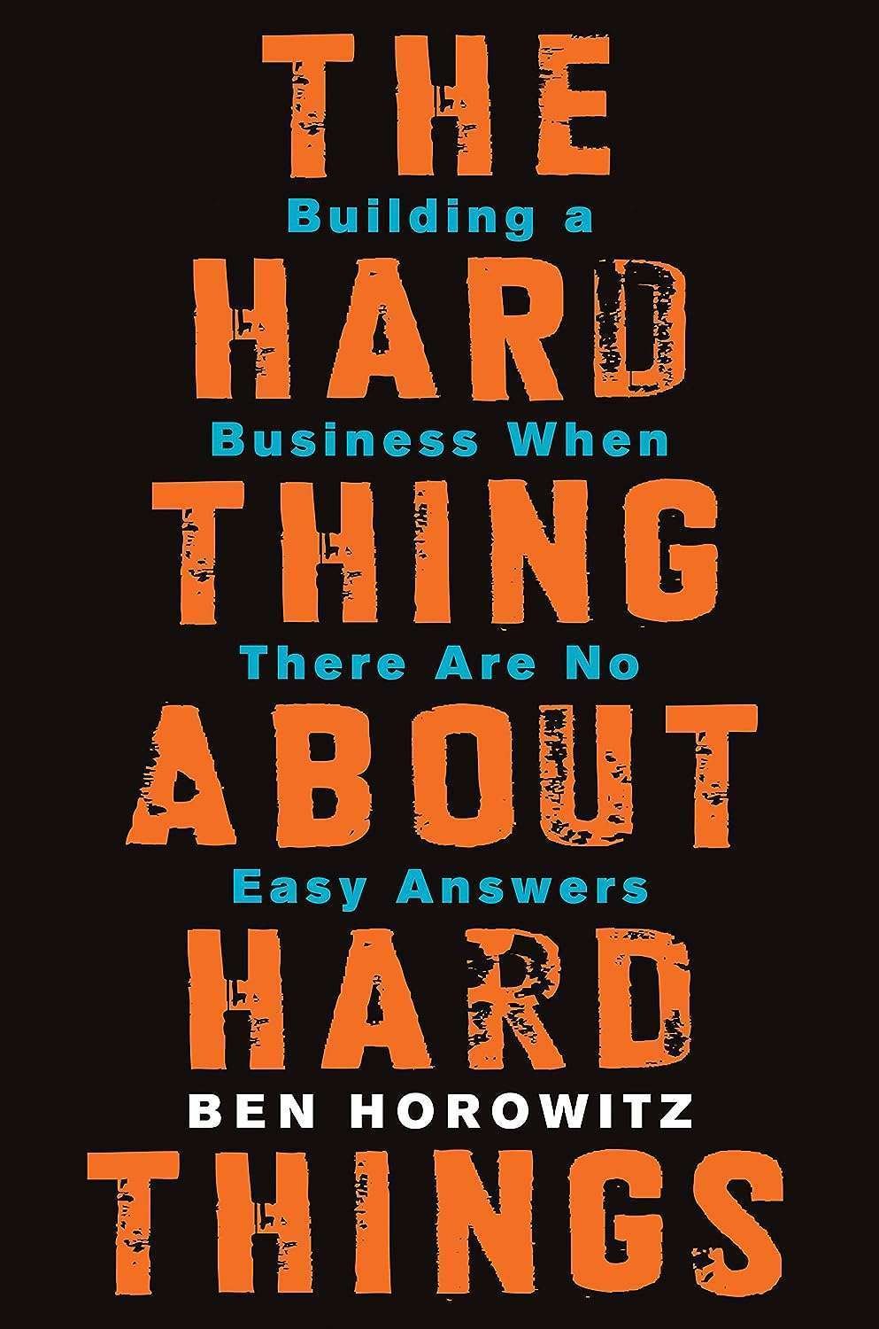 Buy The Hard Thing About Hard Things by Ben Horowitz (paperback)