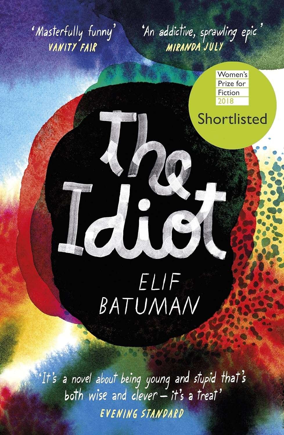 Buy The Idiot by Elif Batuman (paperback)