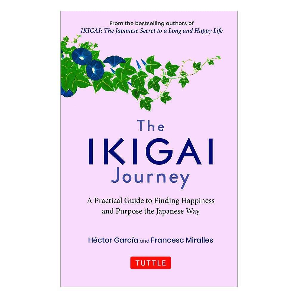 Buy The Ikigai Journey [Paperback] by Hector Garcia