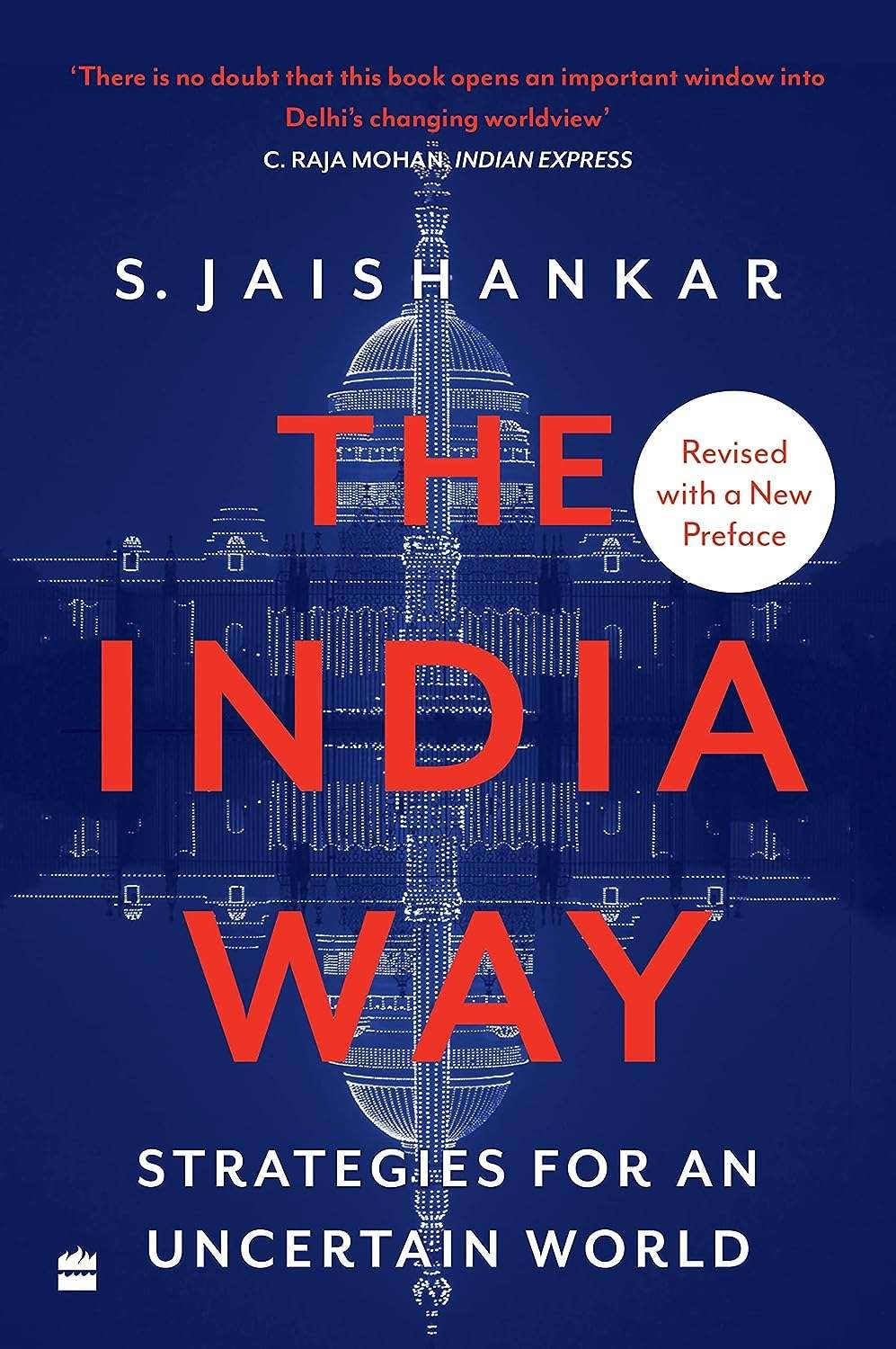 Buy The India Way by S Jaishankar (paperback)