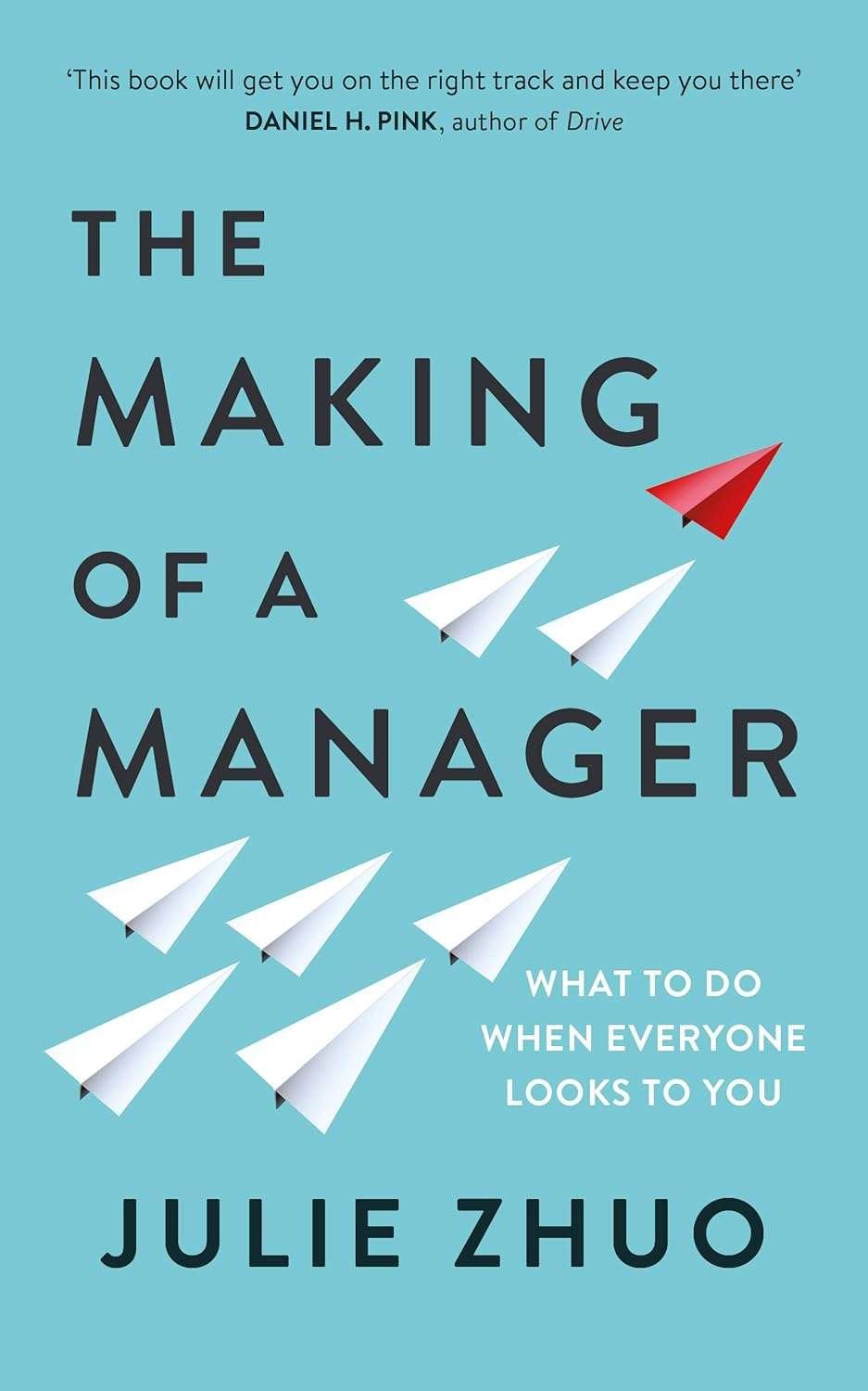 Buy The Making of a Manager by Julie Zhuo (paperback)