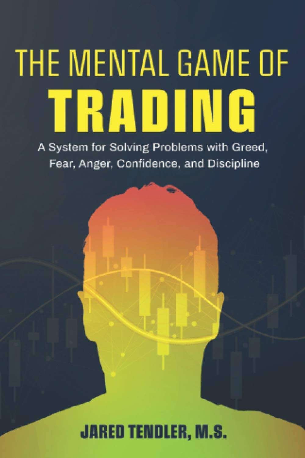 Buy The Mental Game of Trading (paperback)