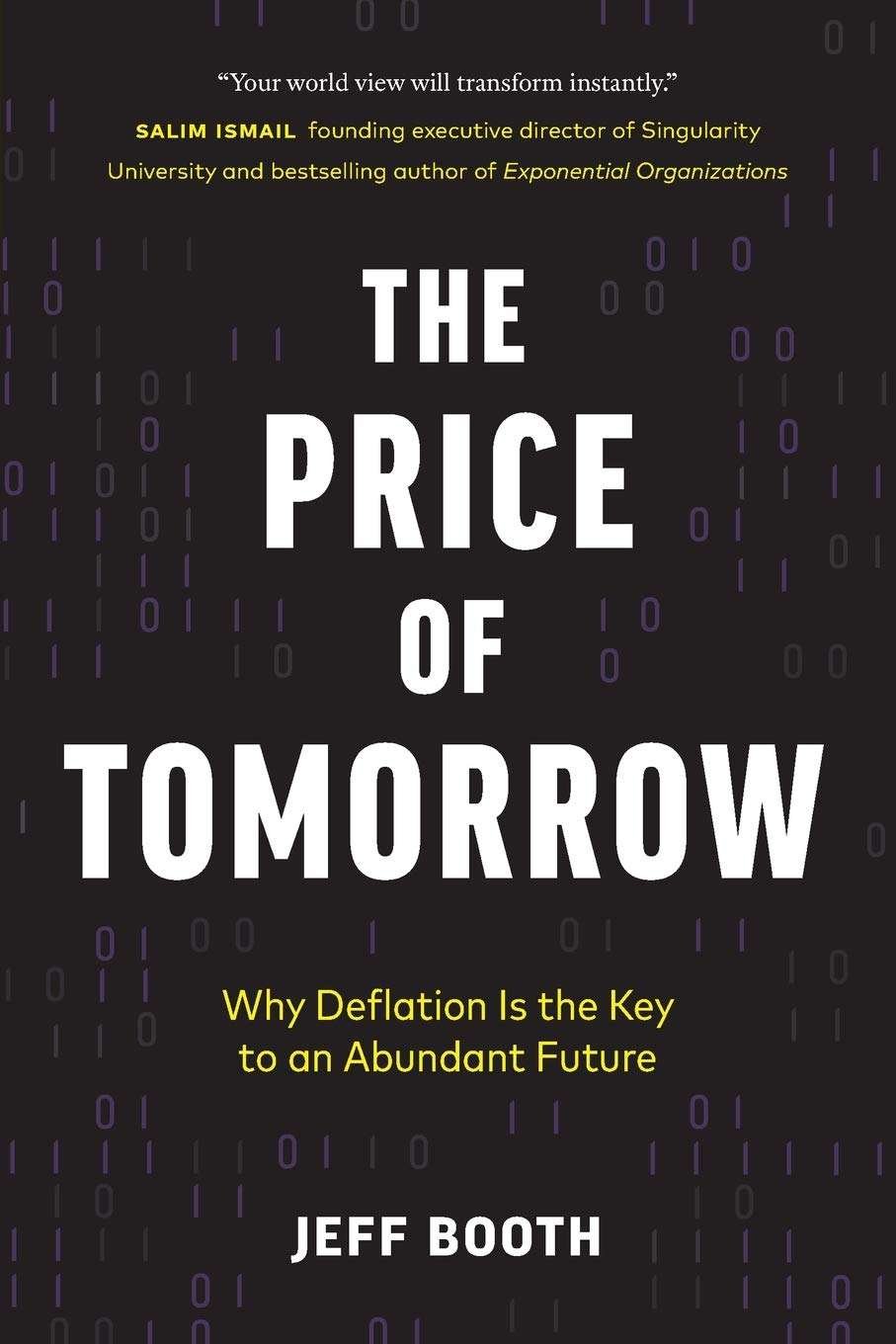 Buy The Price of Tomorrow by Jeff Booth (paperback)
