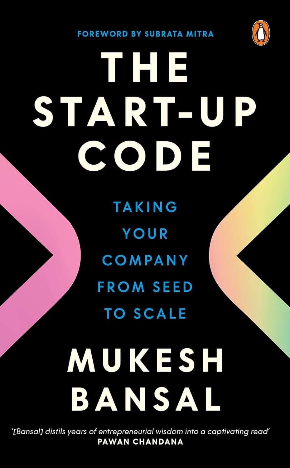 Buy The Start-Up Code by Mukesh Bansal (paperback)